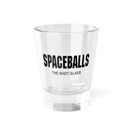 Spaceballs - The Shot Glass, 1.5oz